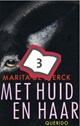 Met huid en haar