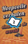 Hoopvolle verhalen over het einde van de wereld
