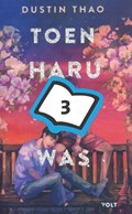 Toen Haru hier was
